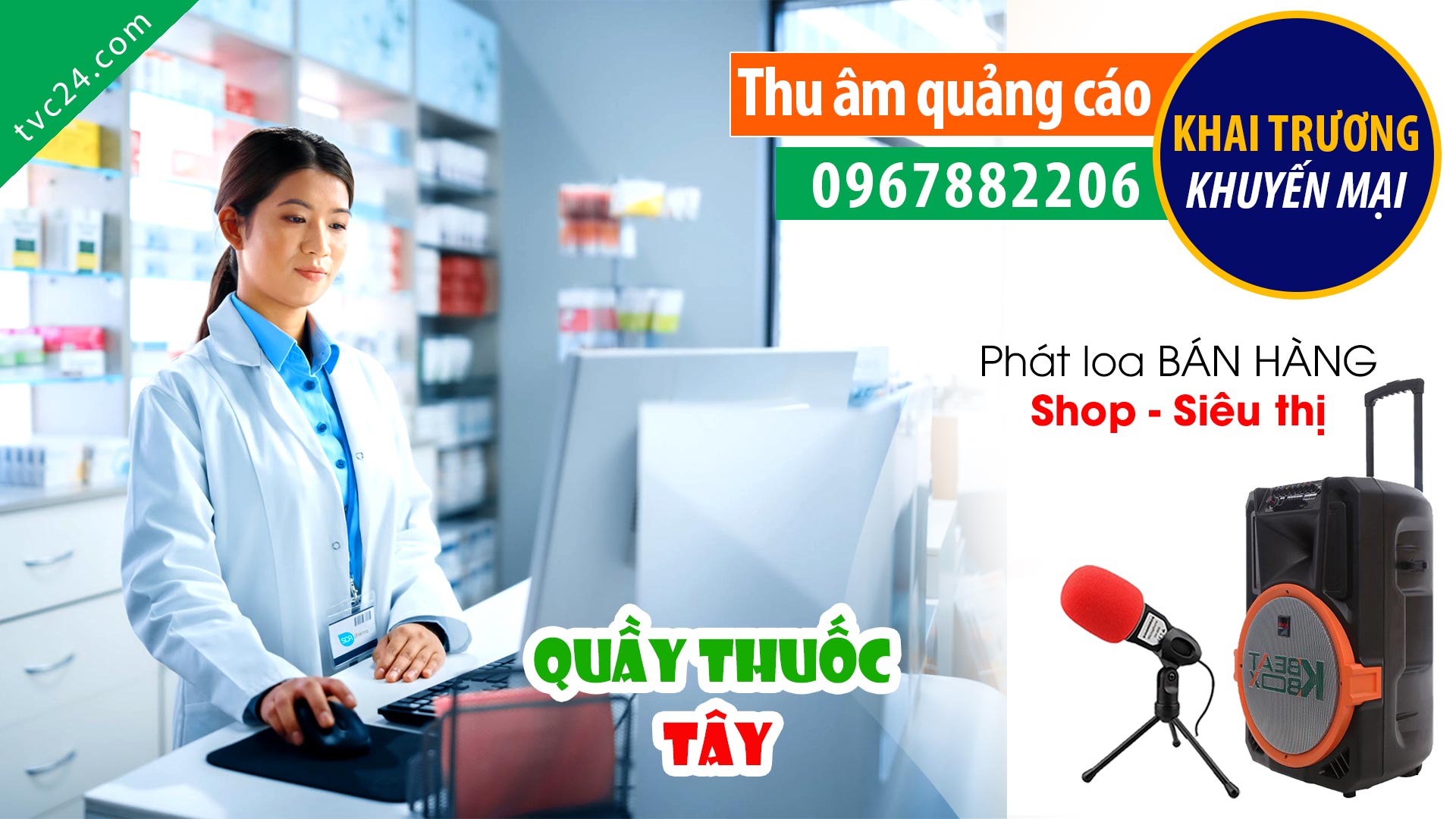  Thu âm khai trương Quầy thuốc tây Minh Châu TVC24 đọc Quảng cáo