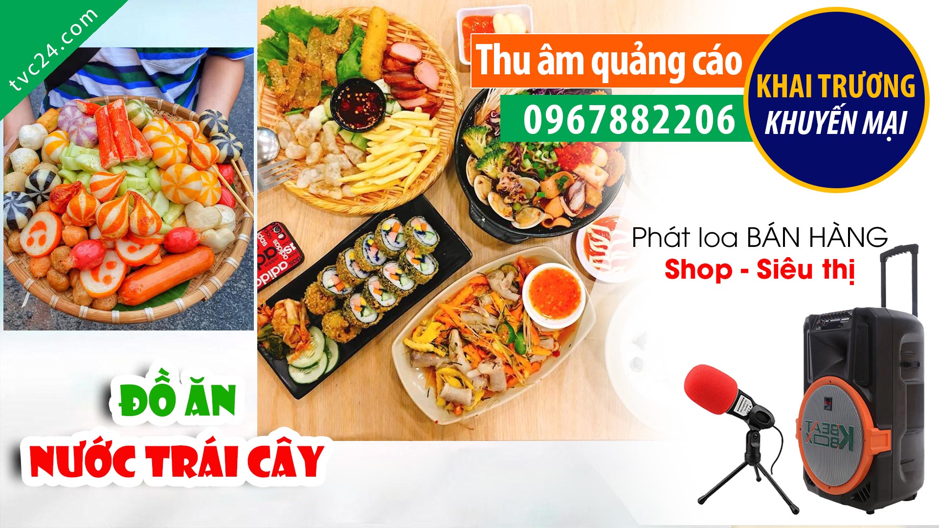  Thu âm quảng cáo khai trương quán ắn vặt Bánh tráng nướng Cá viên chiên Trà tắc