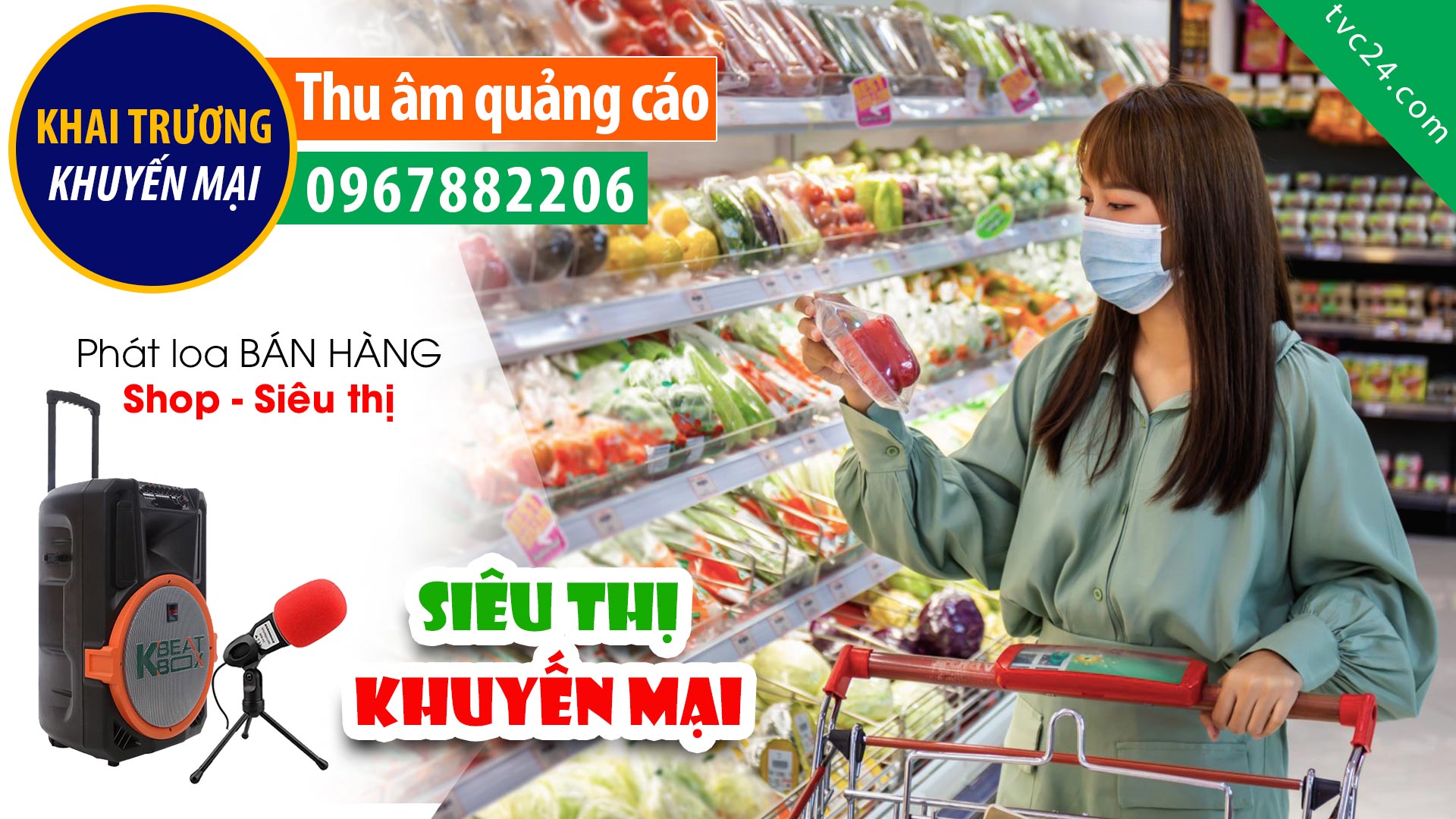  Dịch vụ thu âm quảng cáo khai trương siêu thị mini Super market Quyết Hường