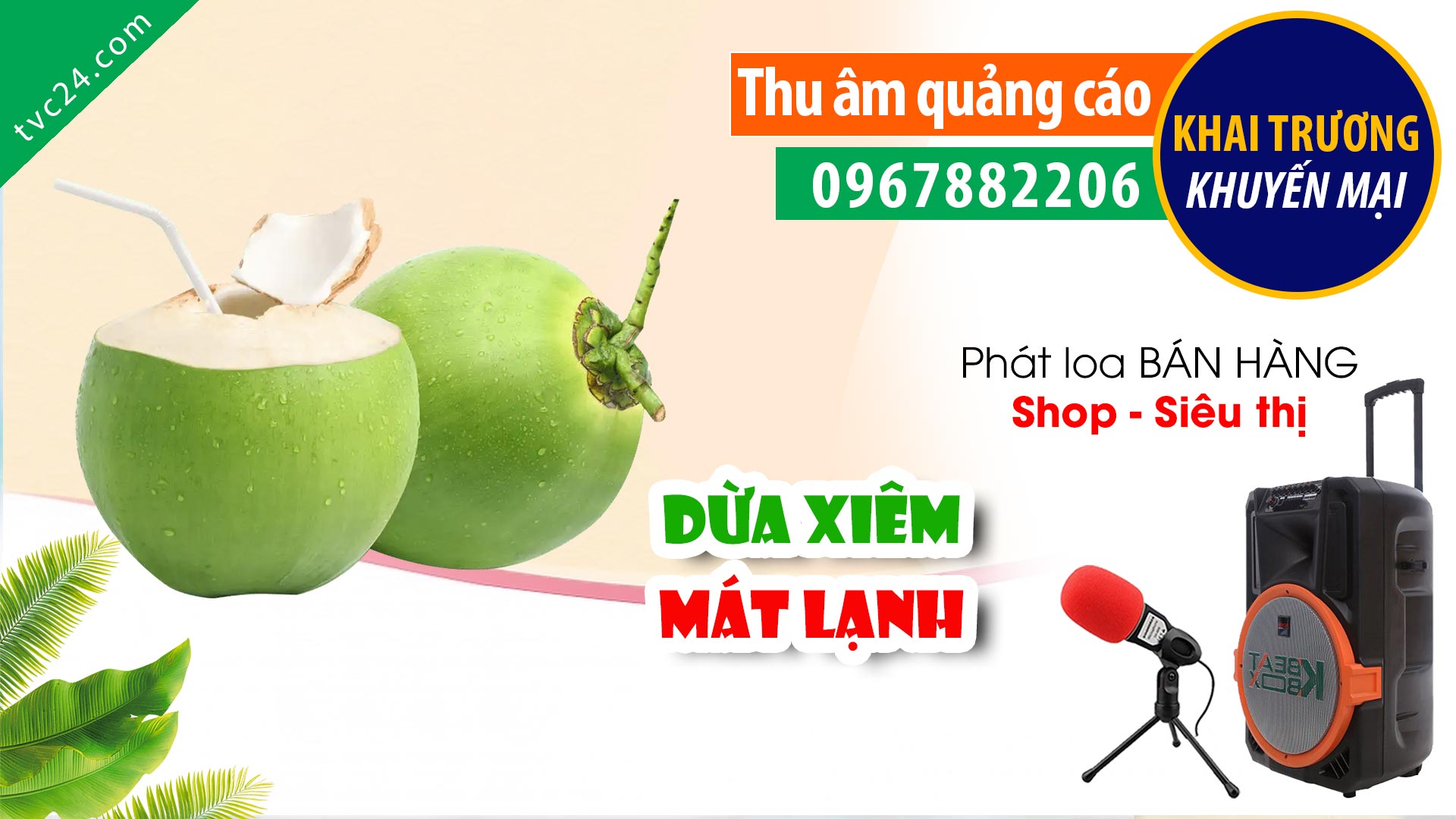 Thu âm Quảng cáo Thế giới Dừa xiêm thơm ngon mát lạnh TVC24 MC nữ