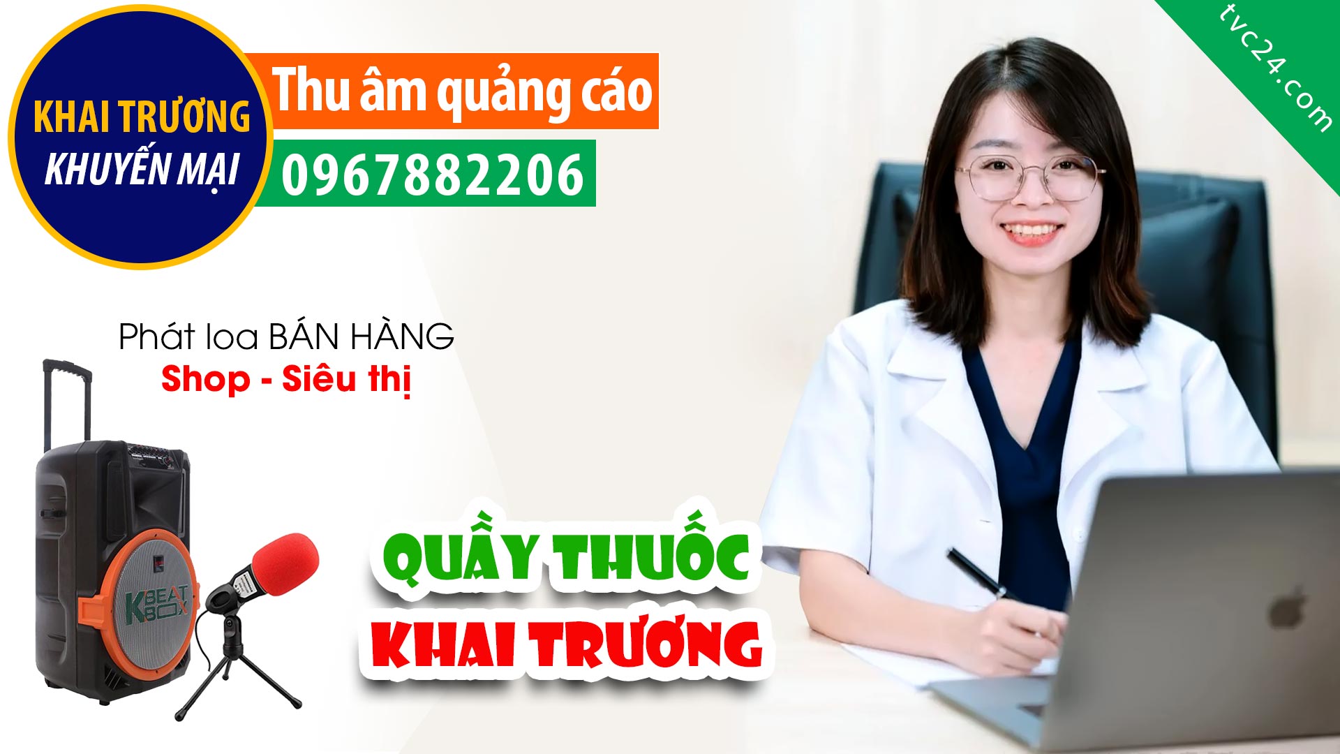  Thu âm Khai trương Quầy thuốc 24h | MC đọc Khuyến mại hấp dẫn