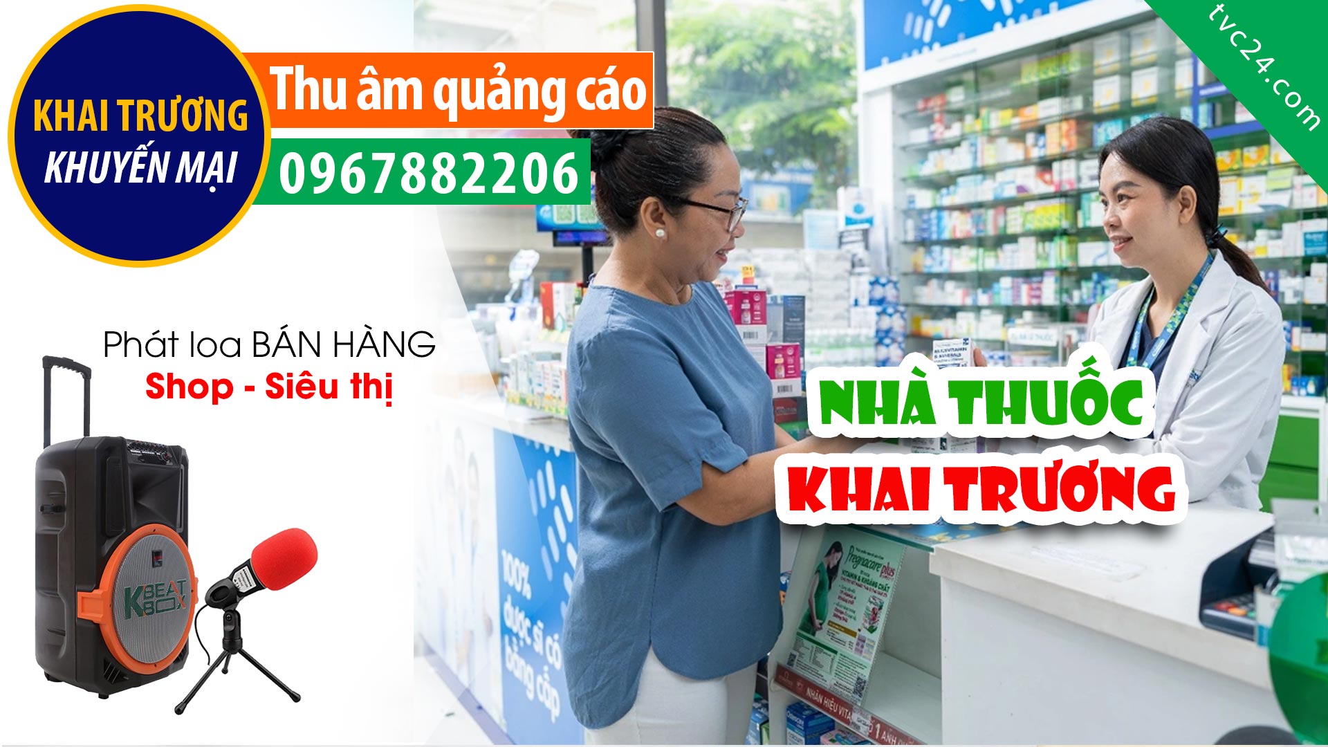  Thu âm KHAI TRƯƠNG nhà thuốc Thiên Ý MC đọc KHUYẾN MẠI