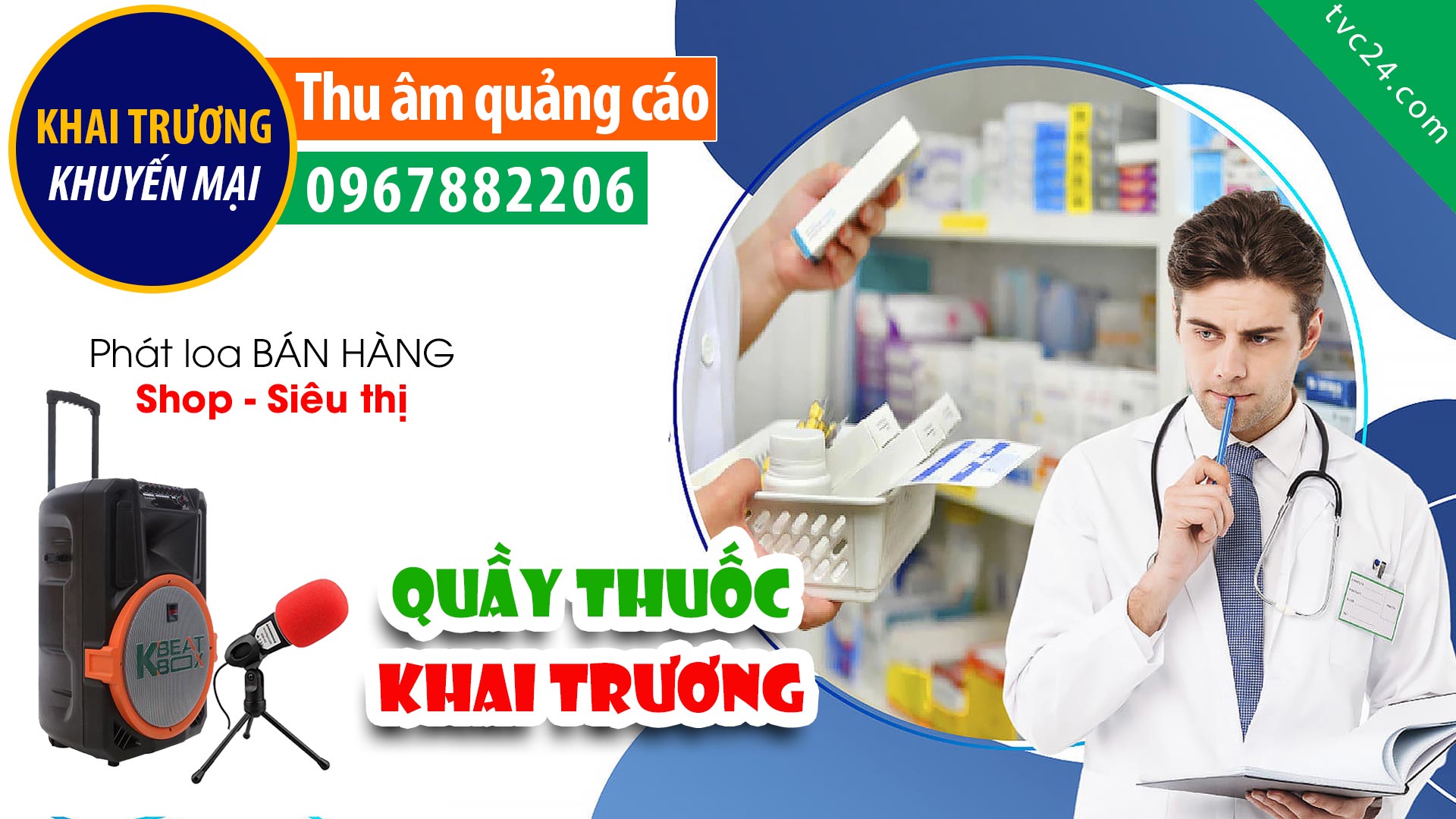  Thu âm Khai truong Quầy thuốc Gia Hưng TVC24 đọc khuyến mại Quảng cáo