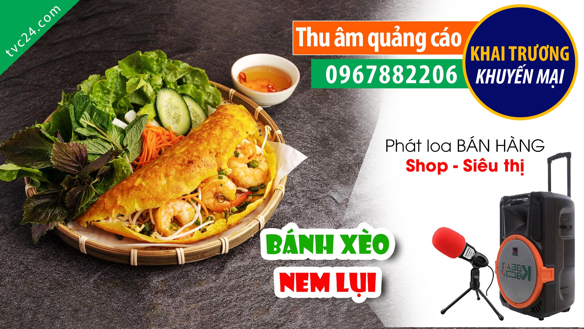  Thu âm Quảng cáo Khai trương Bánh xèo nem lụi nhà Út MC nữ đọc Bán hàng cực Hot