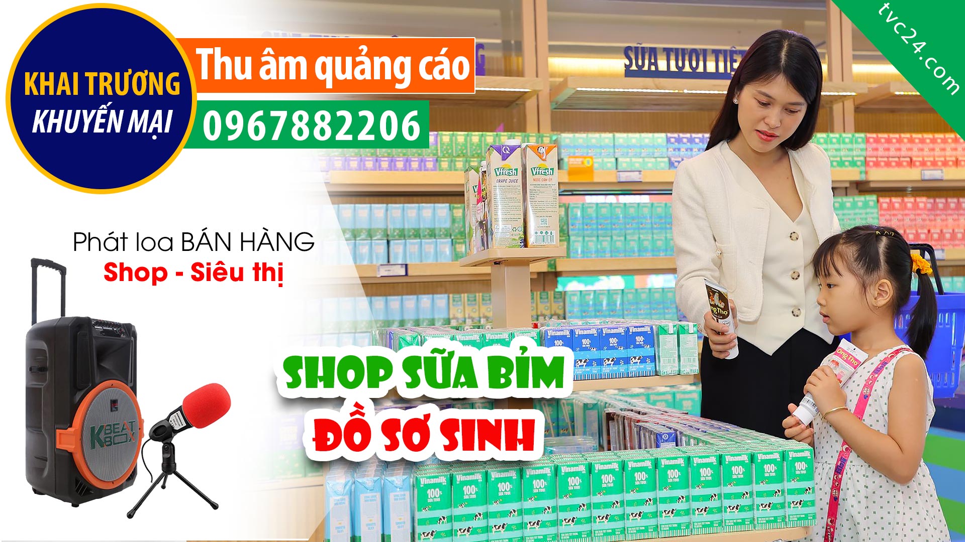 Thu âm Quảng cáo khai trương Shop sữa bỉm đồ sơ sinh Bé Mập MC TVC24
