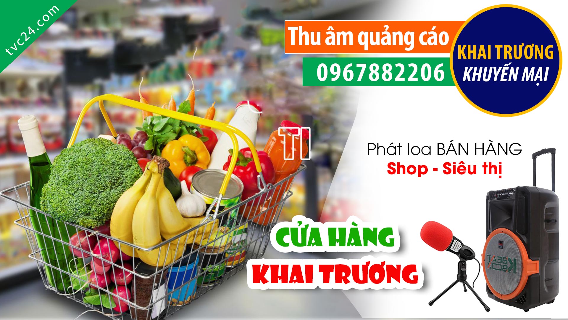  Thu âm Quảng cáo KHAI TRƯƠNG Cửa hàng tiện lợi Hồng Phát MC đọc KHUYẾN MẠI hấp dẫn