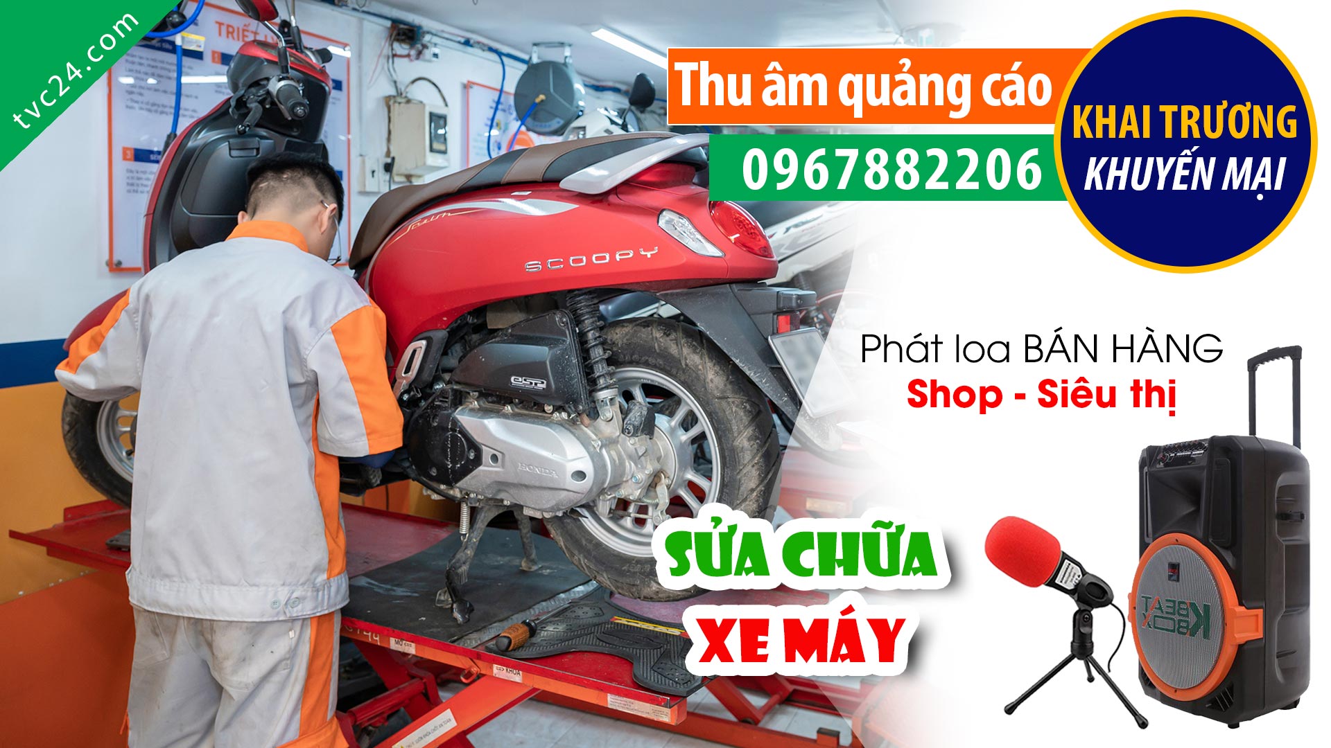  Thu âm quảng cáo KHAI TRƯƠNG cửa hàng sửa chữa xe máy Hoà Phát motor