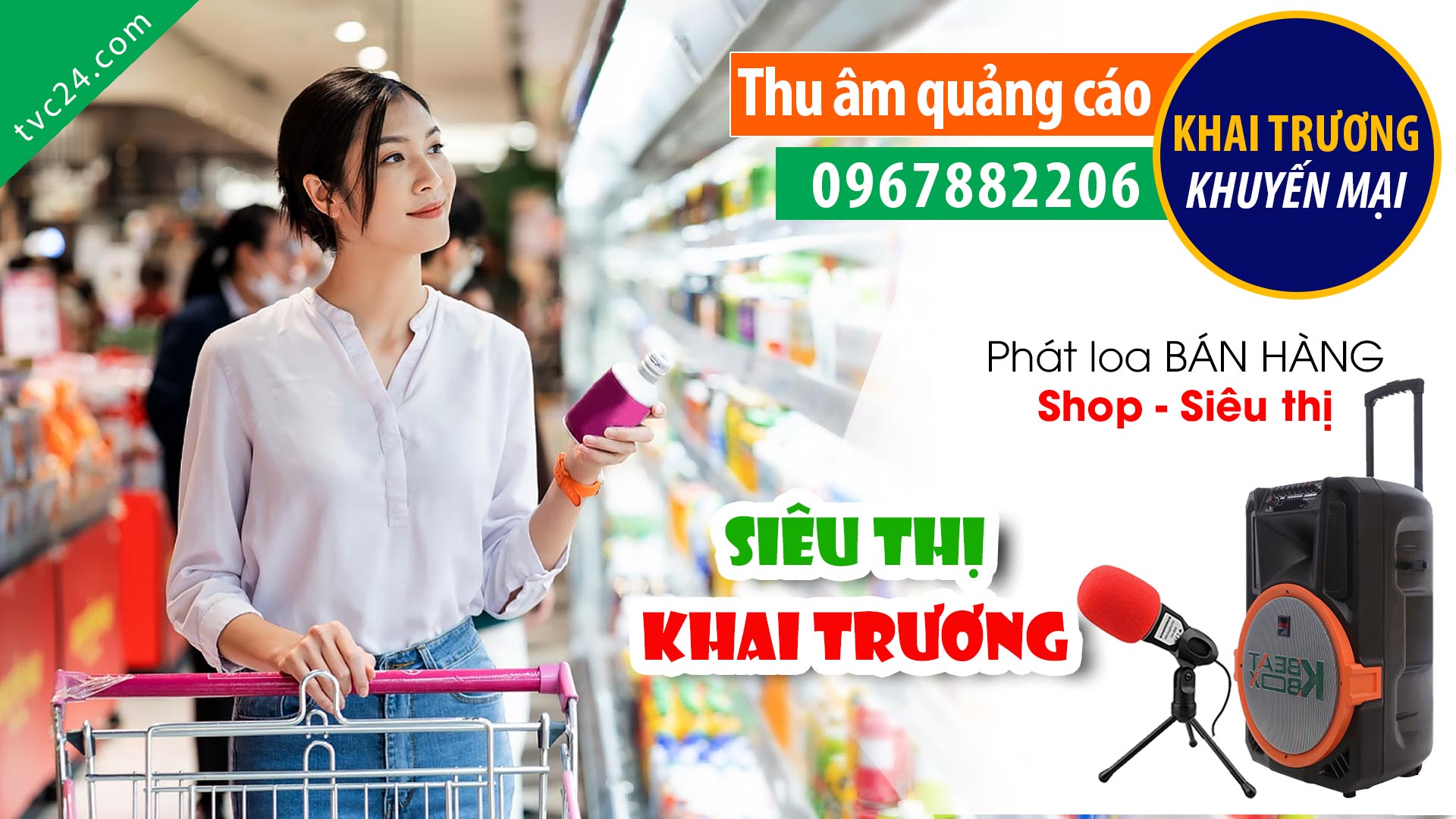 Thu âm Quảng cáo khai trương siêu thị Gold mart 24h