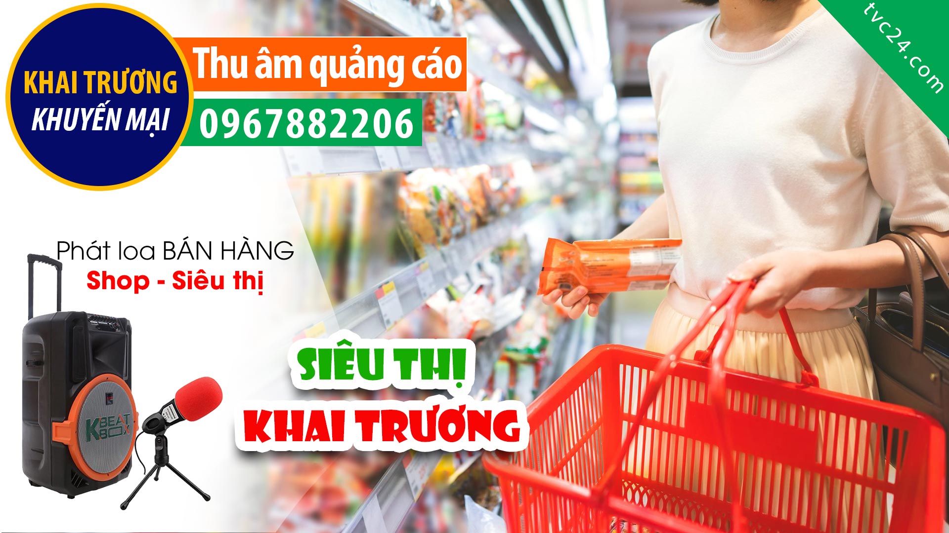 Thu âm Khai trương Siêu thị Lan Cương mini mart MC đọc Quảng cáo khuyến mại BÁN hàng