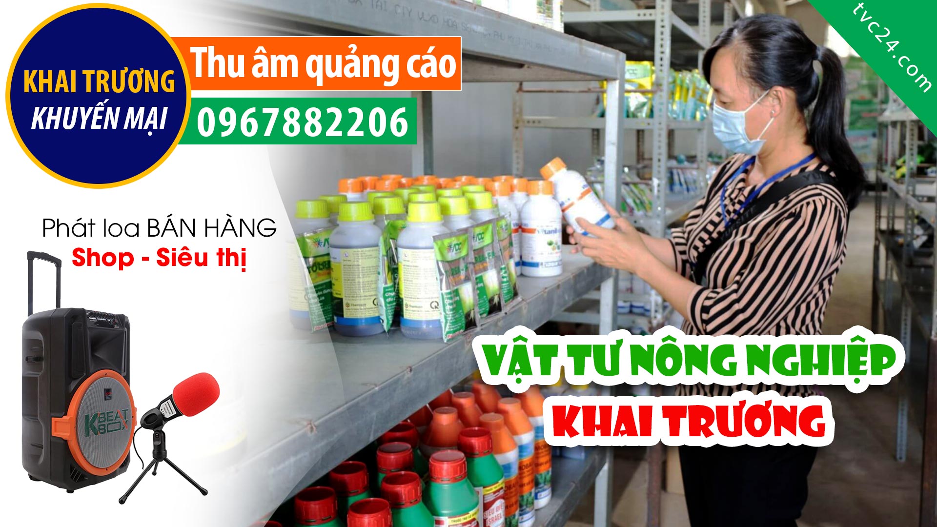 Thu âm Quảng cái khai trương Cửa hàng vật tư thiết bị nông nghiệp Trung Mai