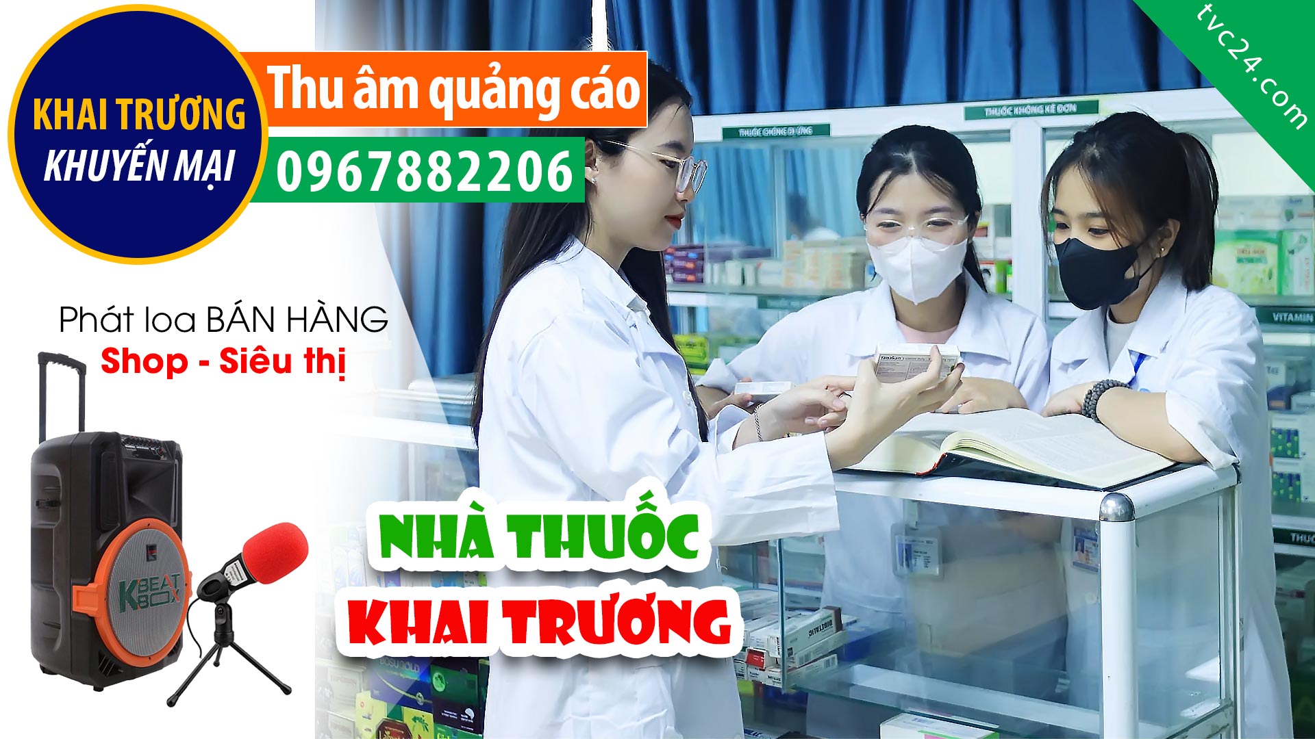 Thu âm Khai trương Nhà thuốc Thiên Minh Phúc TCV24 đọc Khuyến mại
