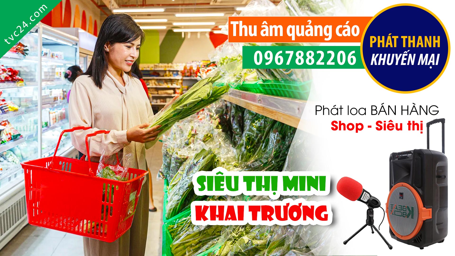 Thu âm khai truong siêu thị tiện lợi Tấn Hằng MC đọc khuyến mại
