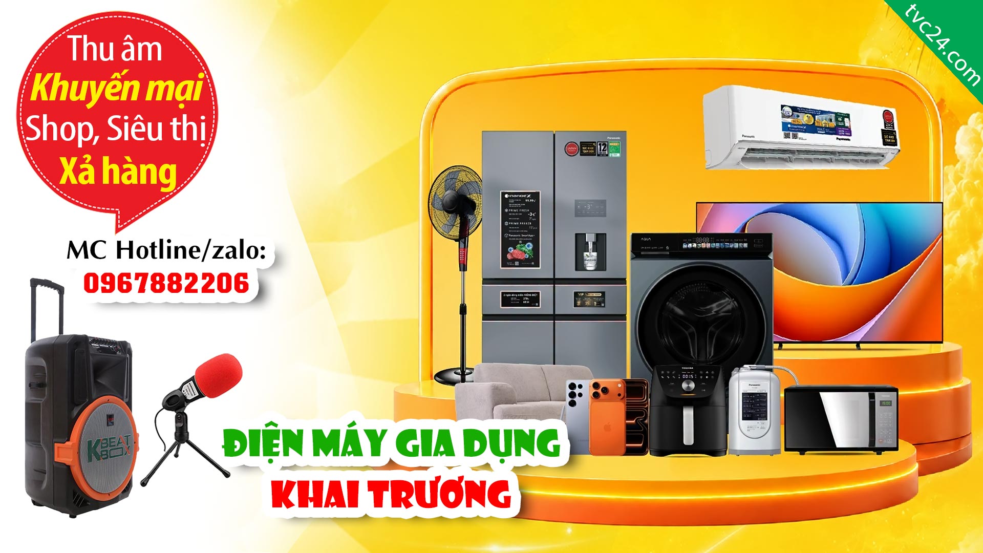 Thu âm Quảng cáo KHAI TRƯƠNG Điện Máy đồ gia dụng Quân Tuấn MC đọc BÁN HÀNG