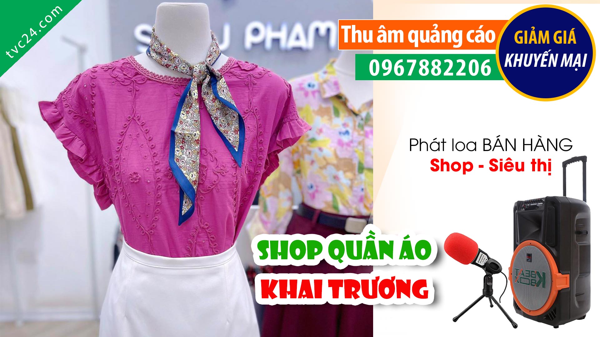 Thu âm quảng cáo khai trương chuyên nghiệp cho Shop thời trang nữ SNOW Pham