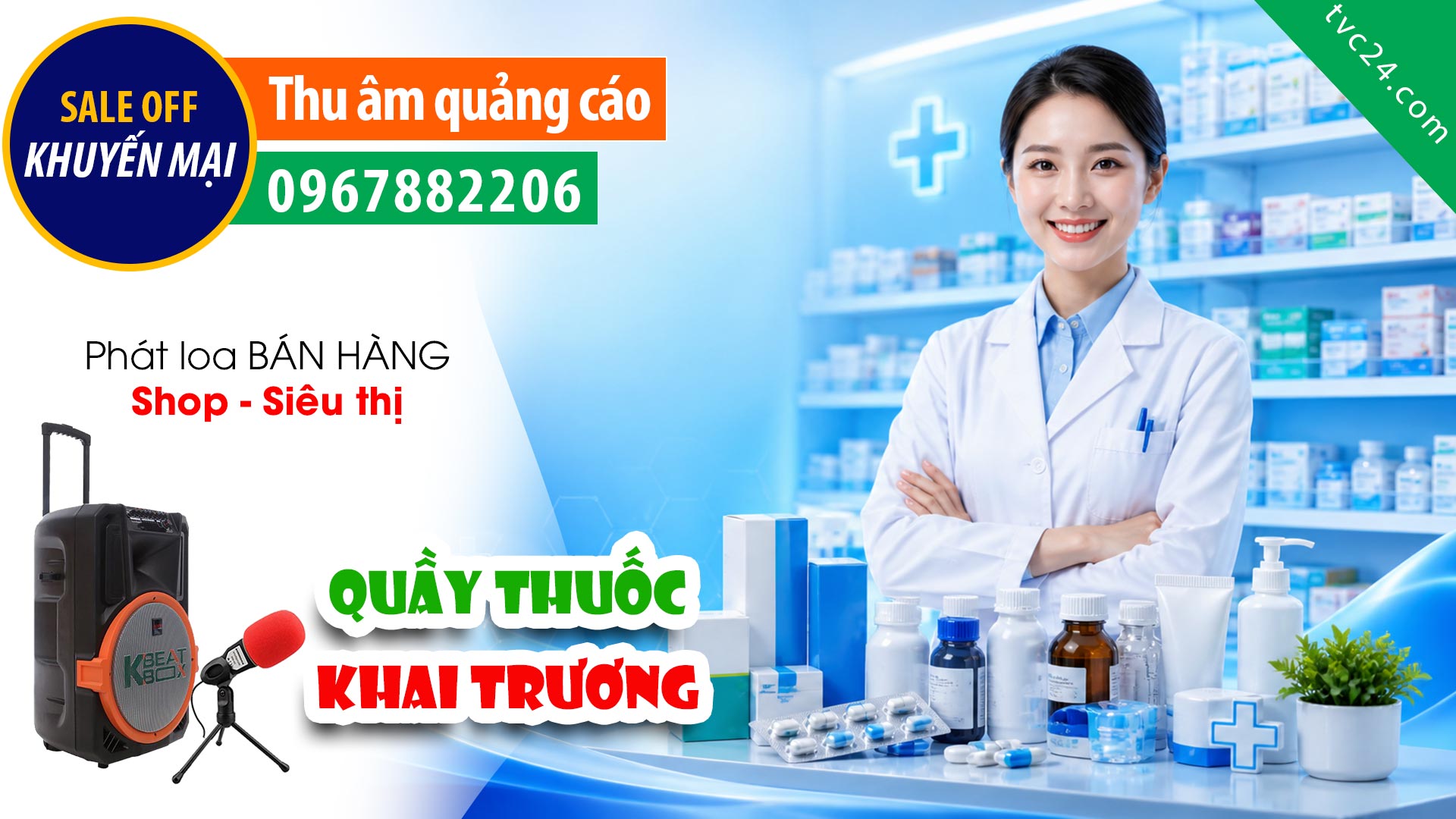 Thu âm Quảng cáo khai trương Quầy thuốc Hạnh Bình giảm giá khuyến mại TVC24