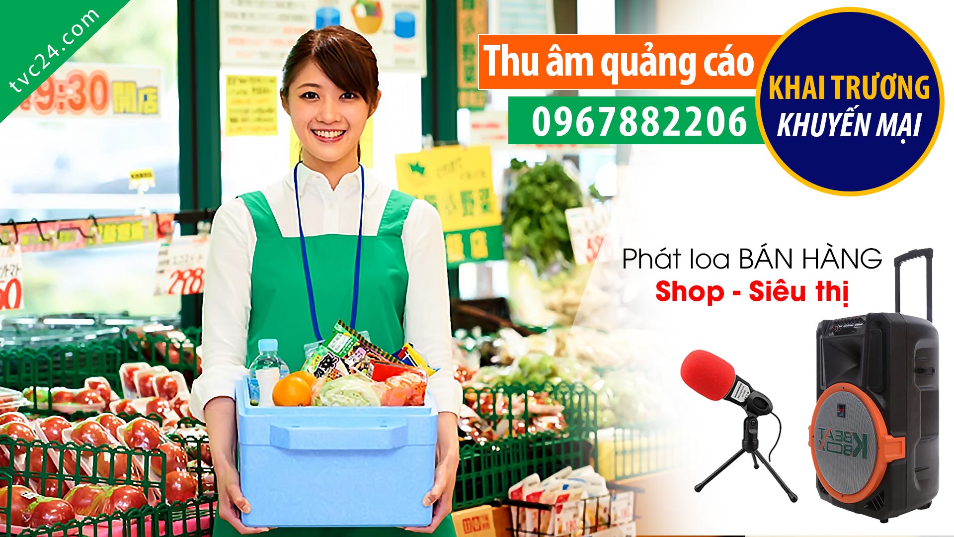 Thu âm Khai trương siêu thị Thu Hạnh MC đọc Khuyến mại cực SỐC