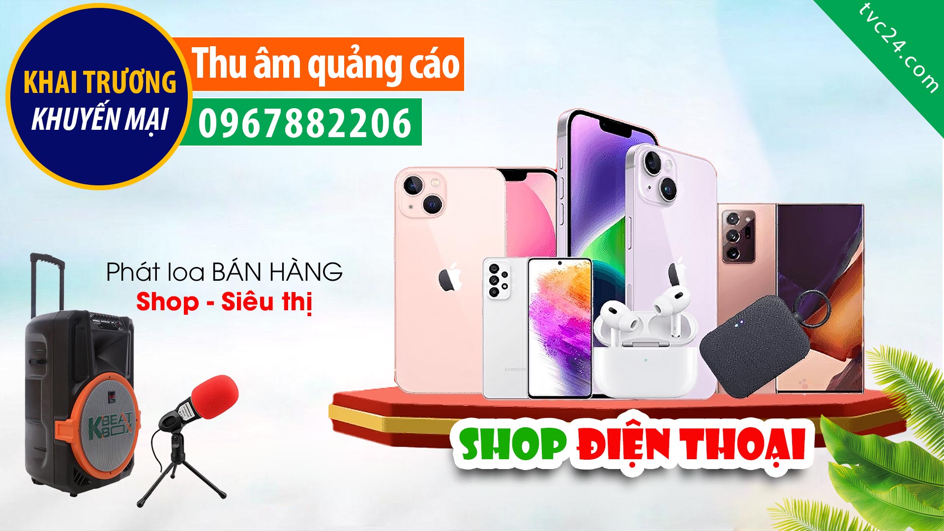 Thu âm khai trương cửa hàng điện thoại Ngọc Lương TVC24 đọc QC