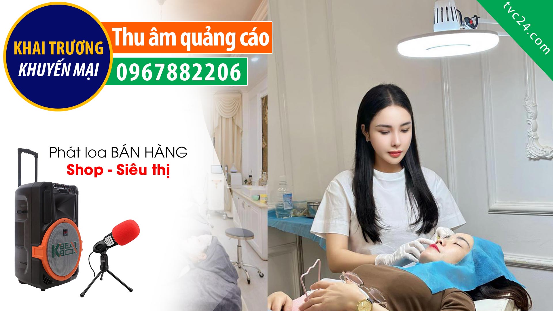 Thu âm Quảng cáo Khai trương Thuỳ Trang spa TVC24 đọc Khuyến mại HAY