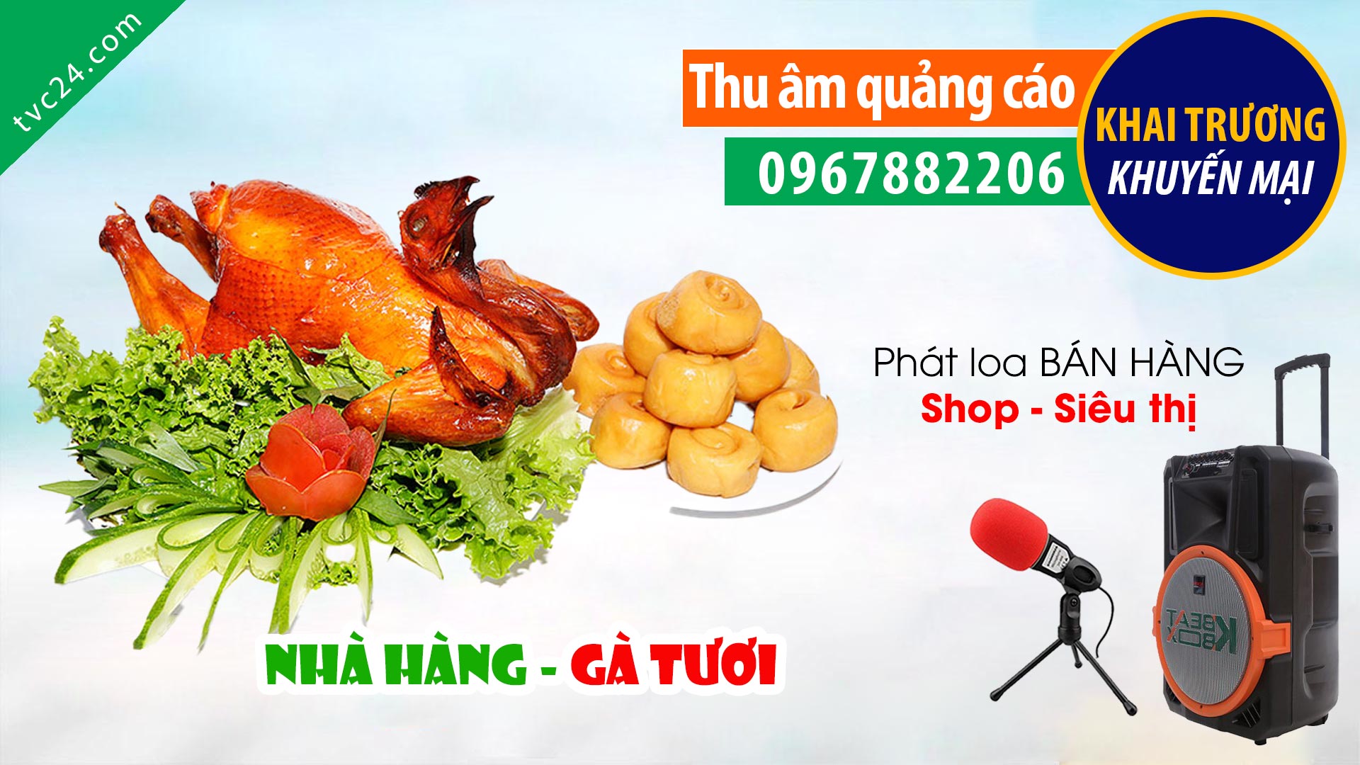 Thu âm khai trương Nhà hàng vua gà tươi TVC24 đọc Quảng cáo