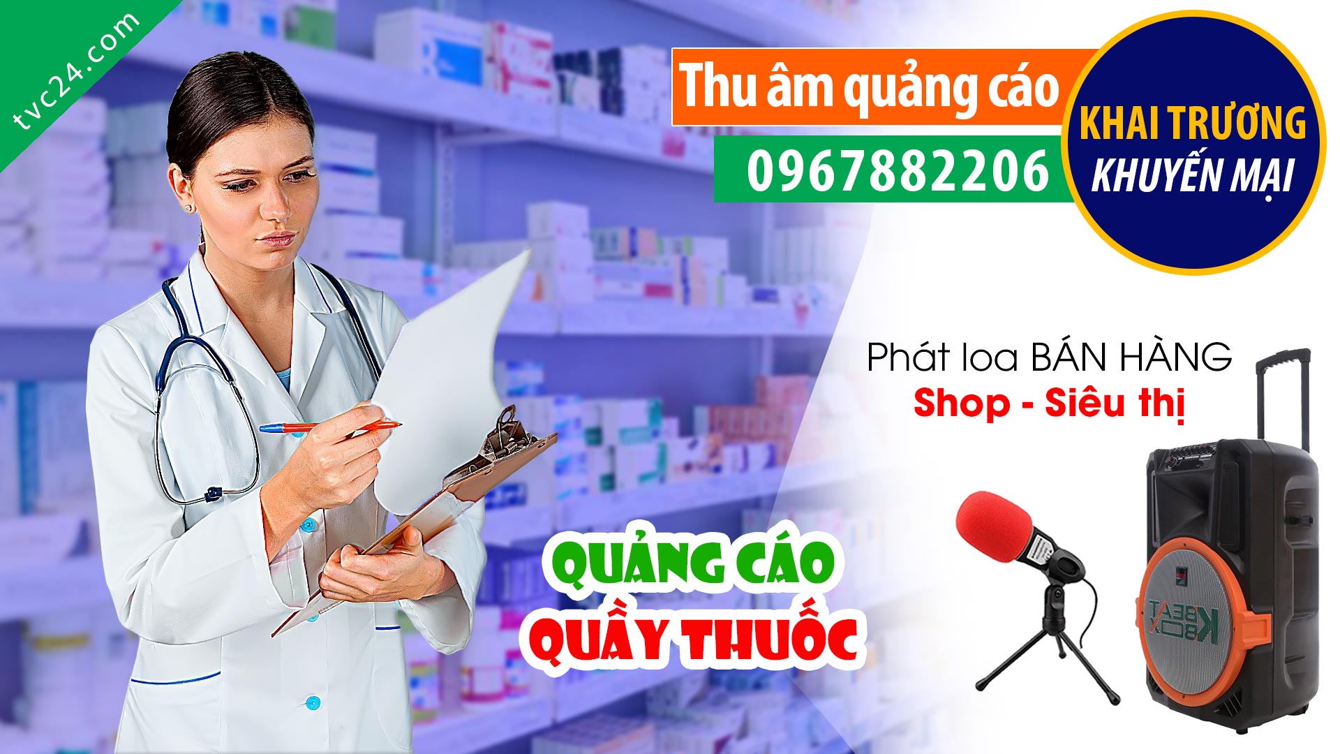 Thu âm khai trương quầy thuốc Thu Trang TVC24 đọc Quảng cáo