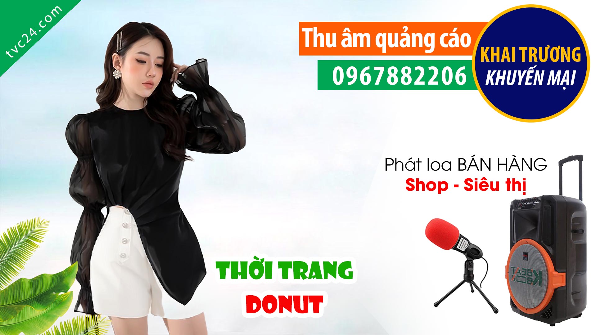 Ghi âm khai trương thời trang Donut Trần Duy Hưng MC nữ đọc cực Hay