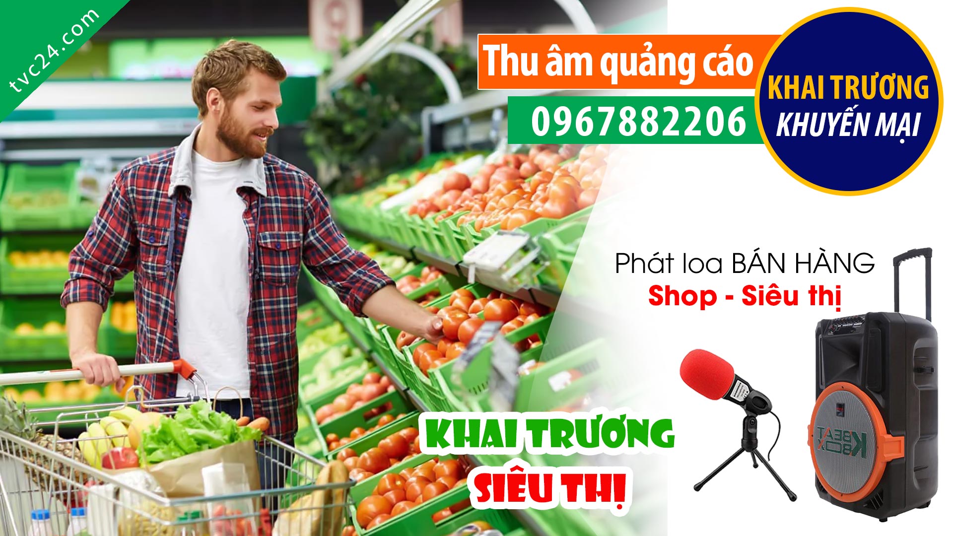 Ghi âm khai trương siêu thị Center mart S105 TVC24 đọc Quảng cáo cuốn hút