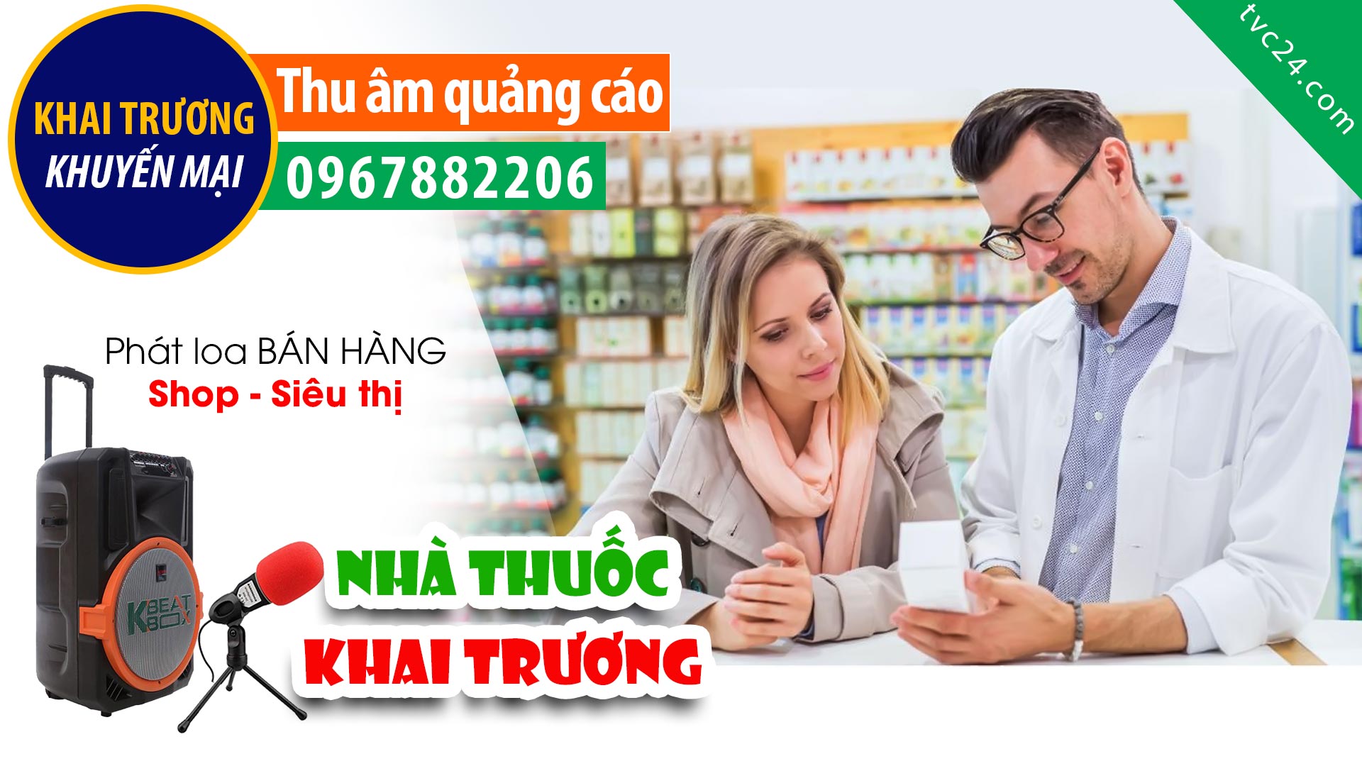  Thu âm khai trương quầy thuốc Phước Lộc Thịnh MC đọc Khuyến mại