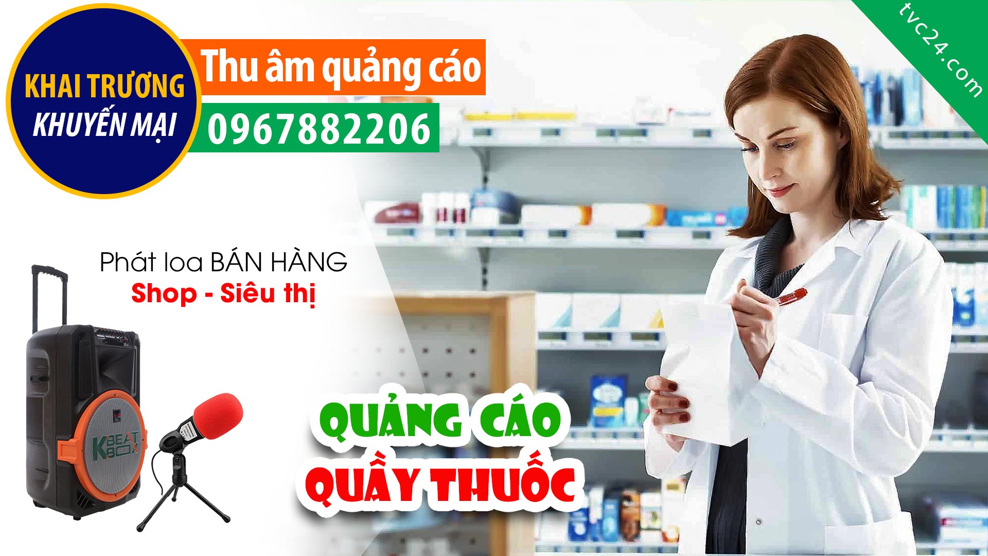 Thu âm Quầy thuốc Thu Huyền sinh nhật TVC24 đọc quảng cáo