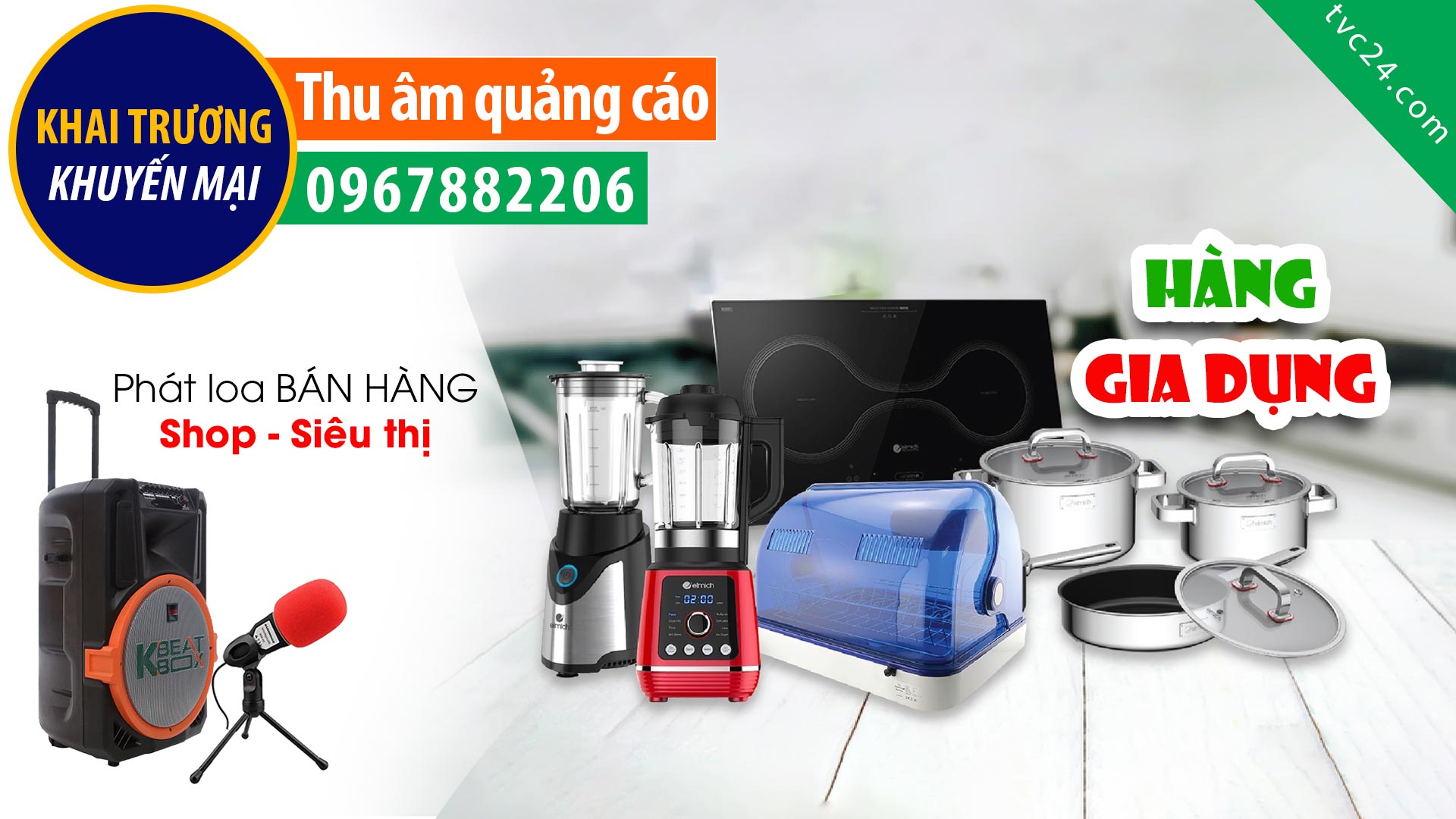  Thu âm Đồ gia dụng nội thất Ánh Dương TVC24 đọc KHAI TRƯƠNG quảng cáo