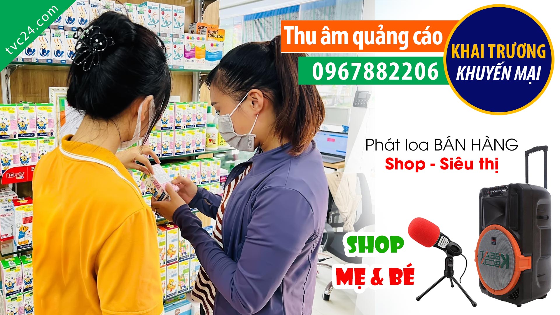  Thu âm Quảng cáo cửa hàng mẹ và bé HP TVC24 đọc Khai trương khuyến mại