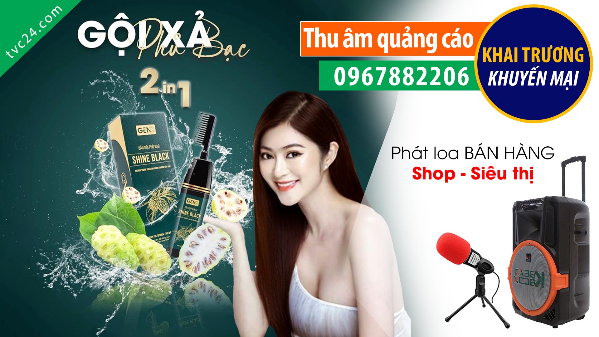  Thu âm Quảng cáo dầu gội phủ bạc Shine TVC24 đọc Khuyến mại hấp dẫn