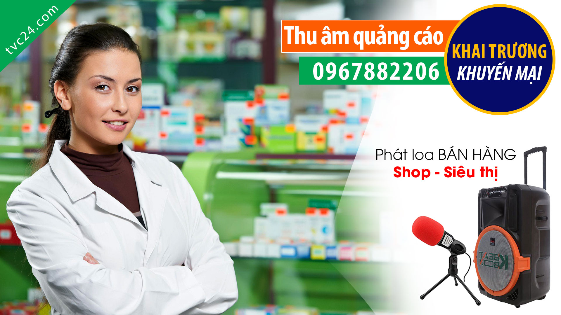 Thu âm khai trương Nhà thuốc Tâm Châu TVC24 đọc Khuyến mại bán hàng