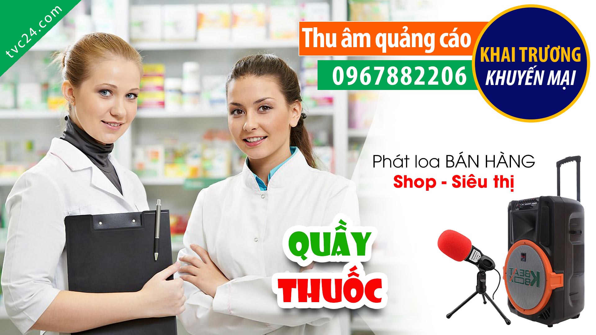 Thu âm khai trương quầy thuốc Huy Huệ TVC24 đọc Quảng cáo