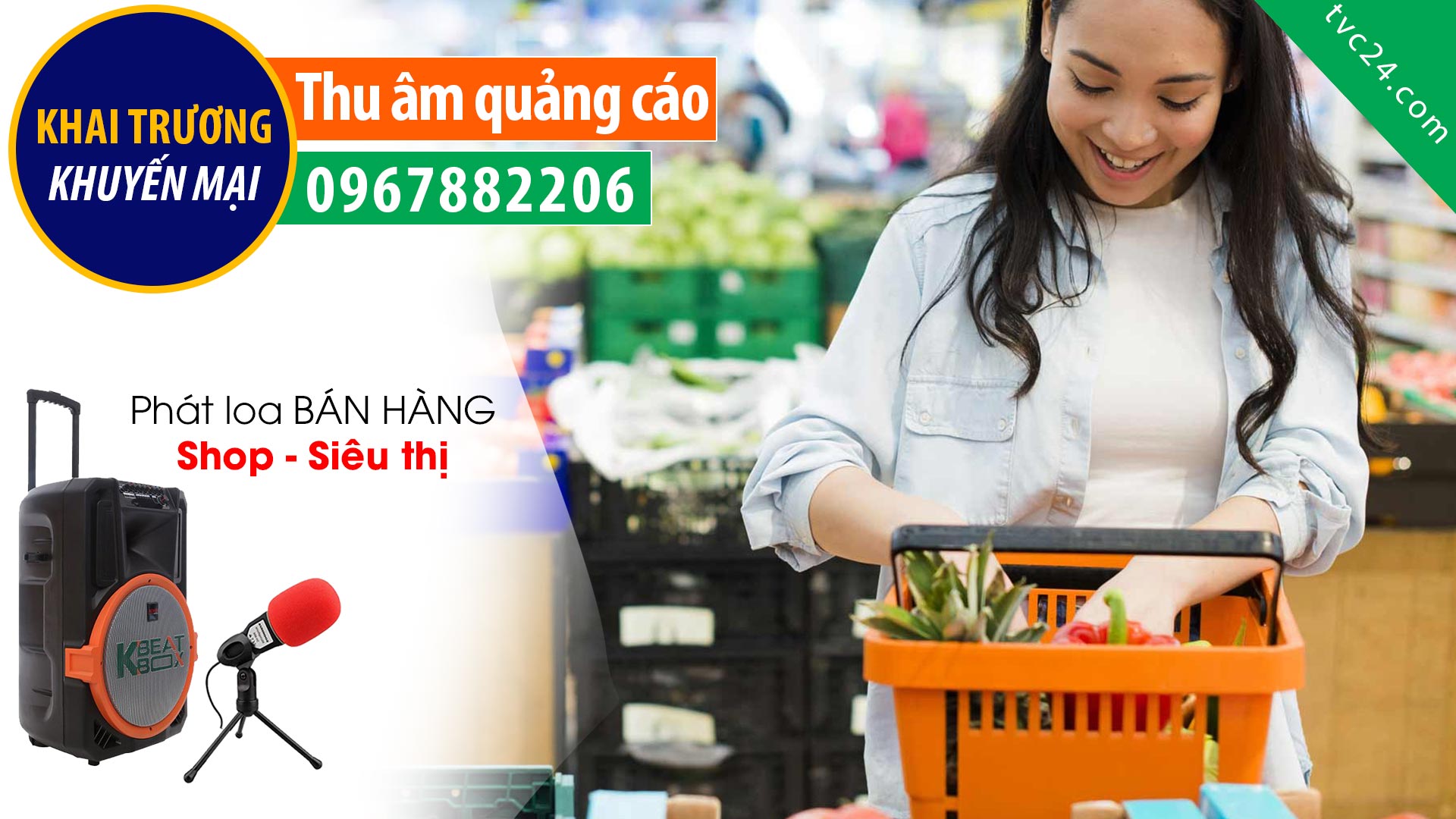 Thu âm quảng cáo phát loa bán hàng siêu thị Tiến Quý