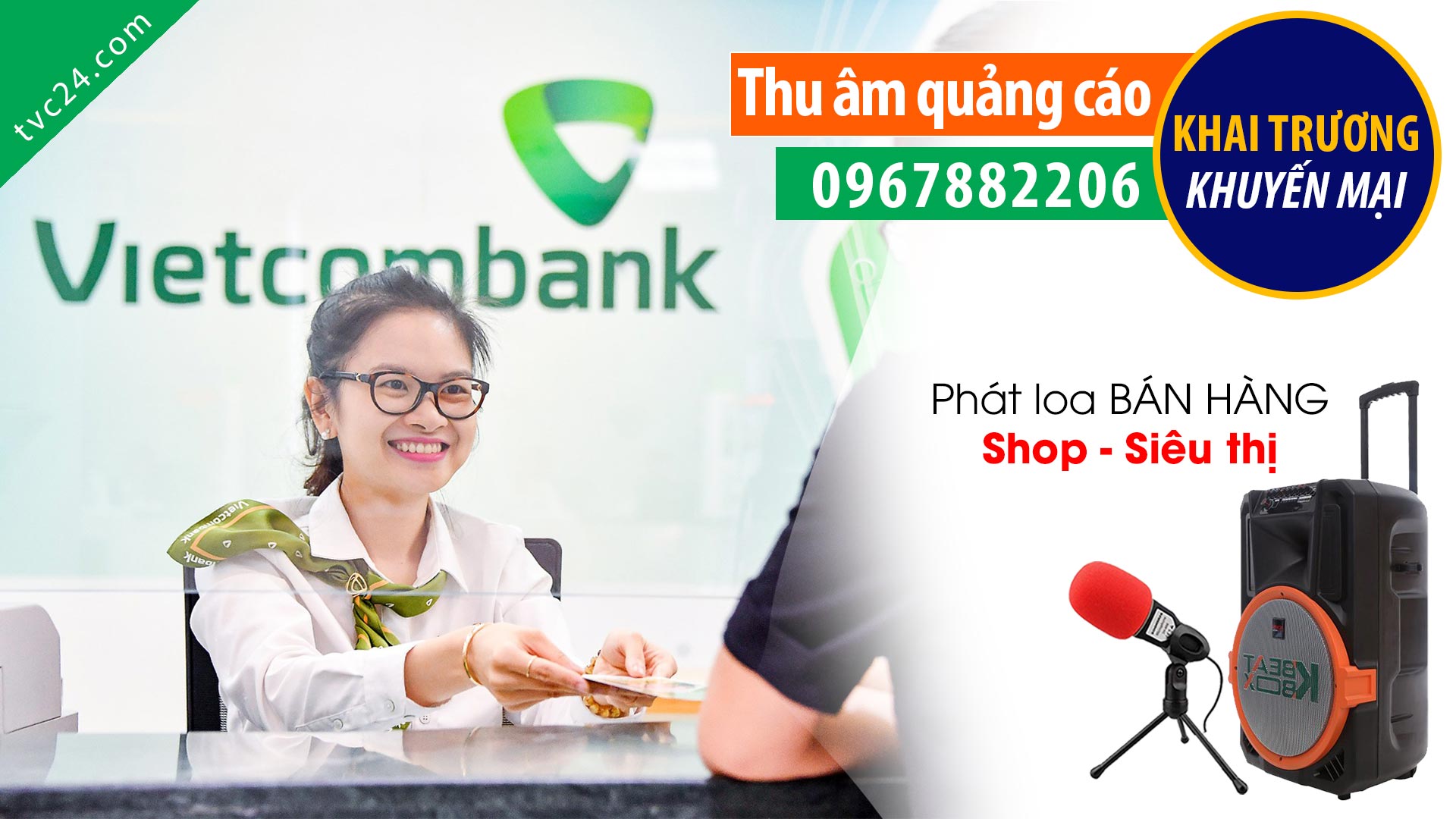 Thu âm quảng cáo Ngân hàng Vietcombank chi nhánh Phú Thọ