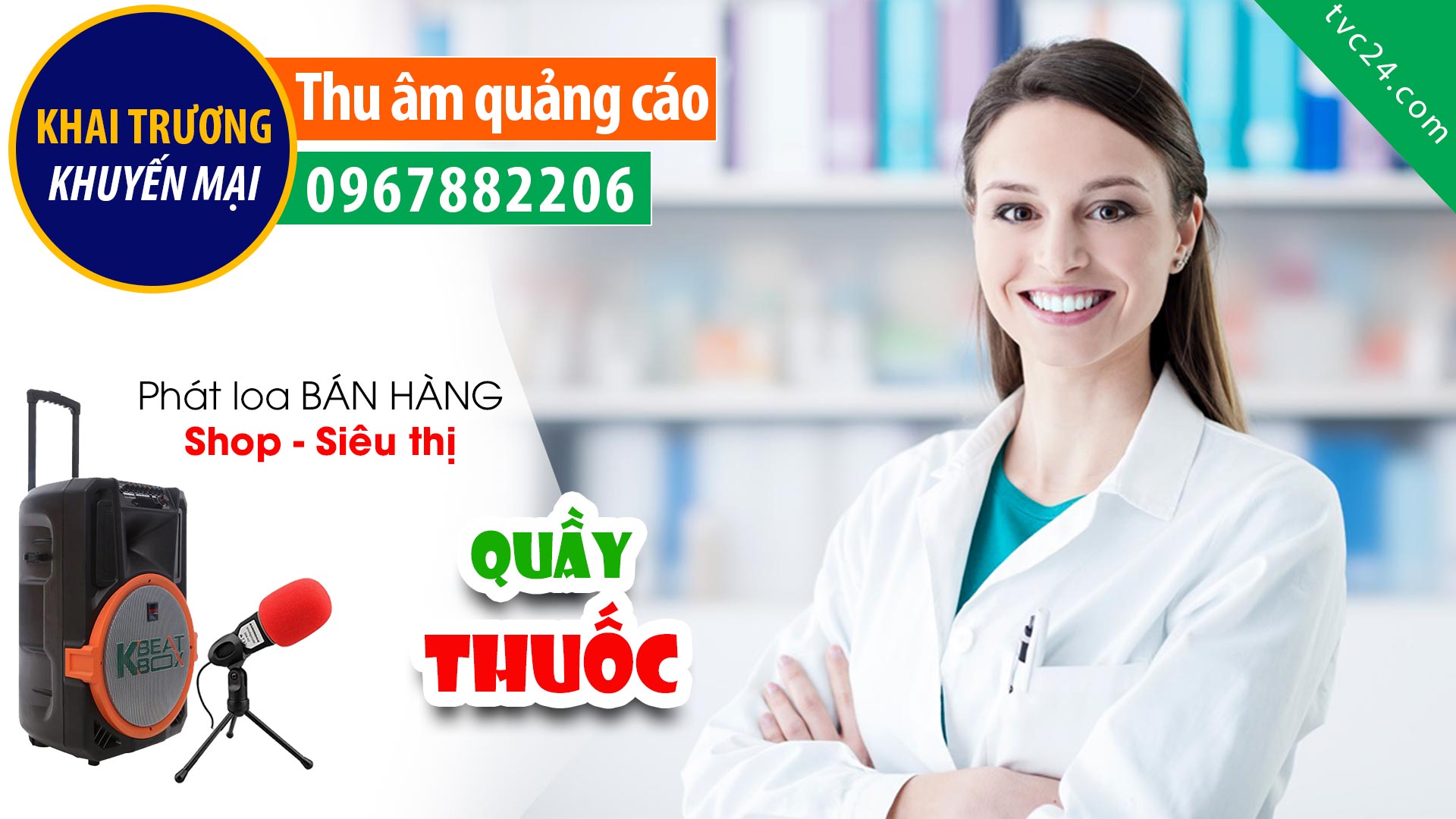 Thu âm Quảng cáo quầy thuốc Nam Dược MC đọc Khai trương Khuyến mại