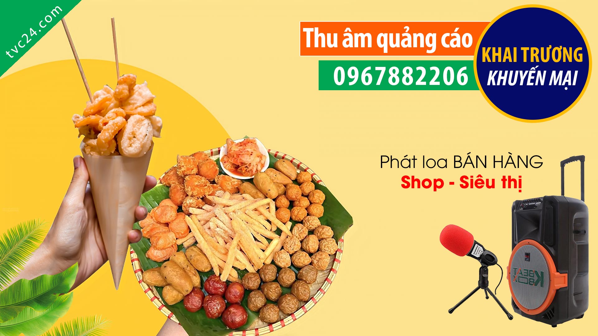 Thu âm Nhím Boss Mart Thánh Ăn Vặt TVC24 Quảng cáo phát loa