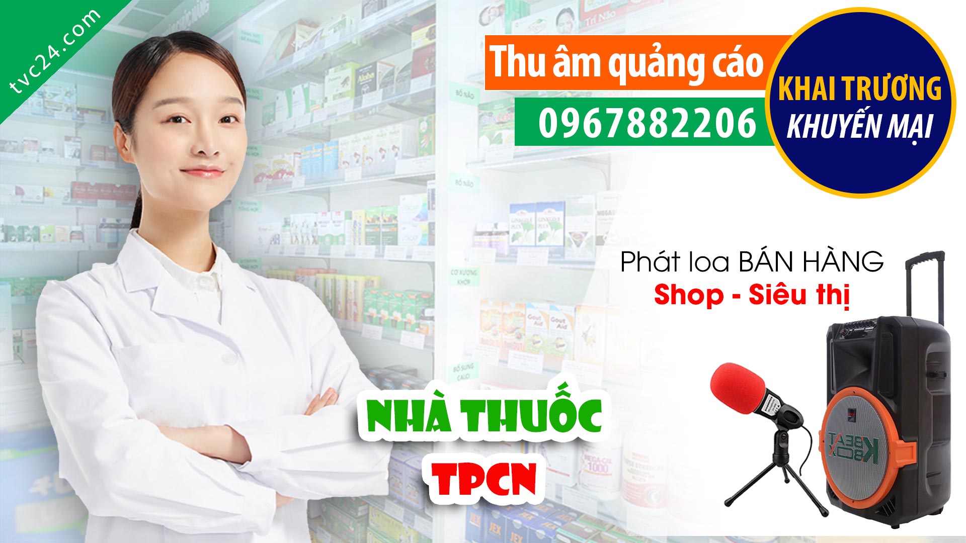 Thu âm khai trương nhà thuốc Thiên Minh Phúc TVC24 đọc Quảng cáo