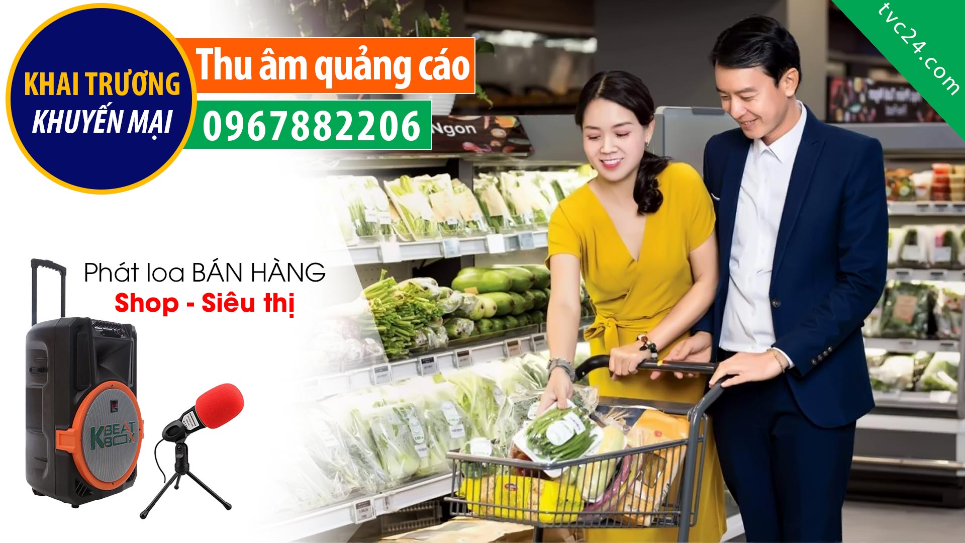 Thu âm Quảng cáo siêu thị mini Chung Liêm TVC24 đọc Khai trương