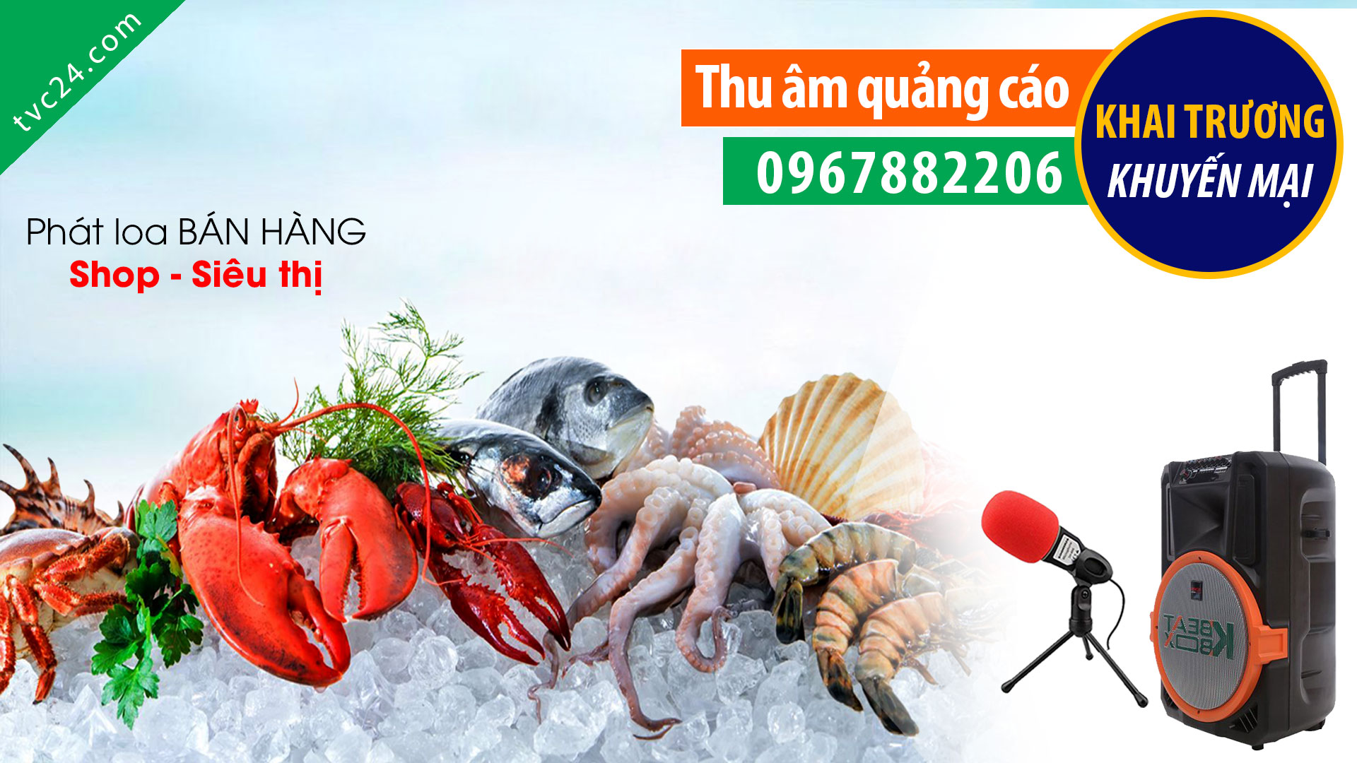 Thu âm quảng cáo Siêu thị thực phẩm hải sản QKA