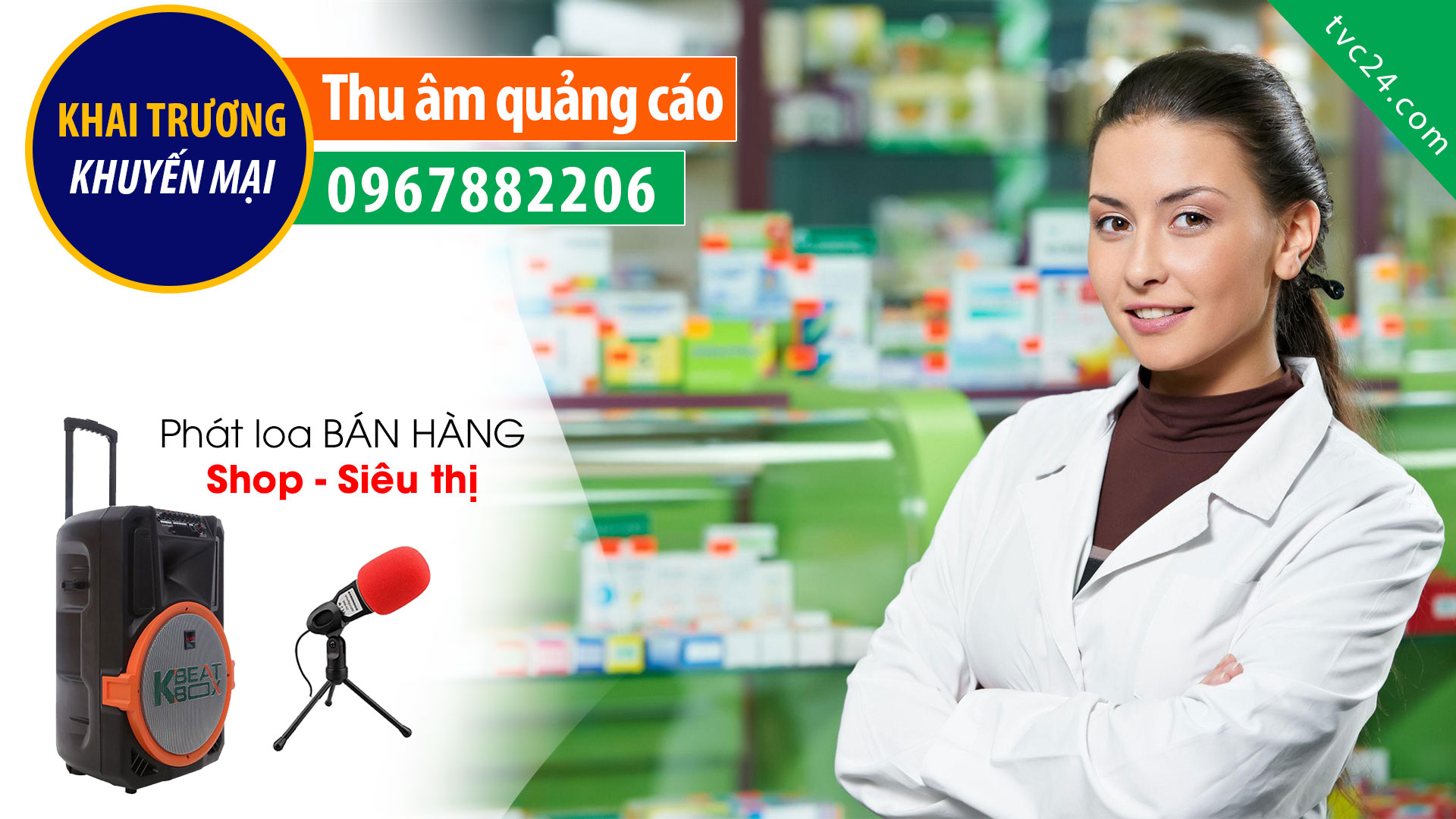 Thu âm quảng cáo khai trương quầy thuốc Kiên Thư TVC24 đọc Khuyến mại