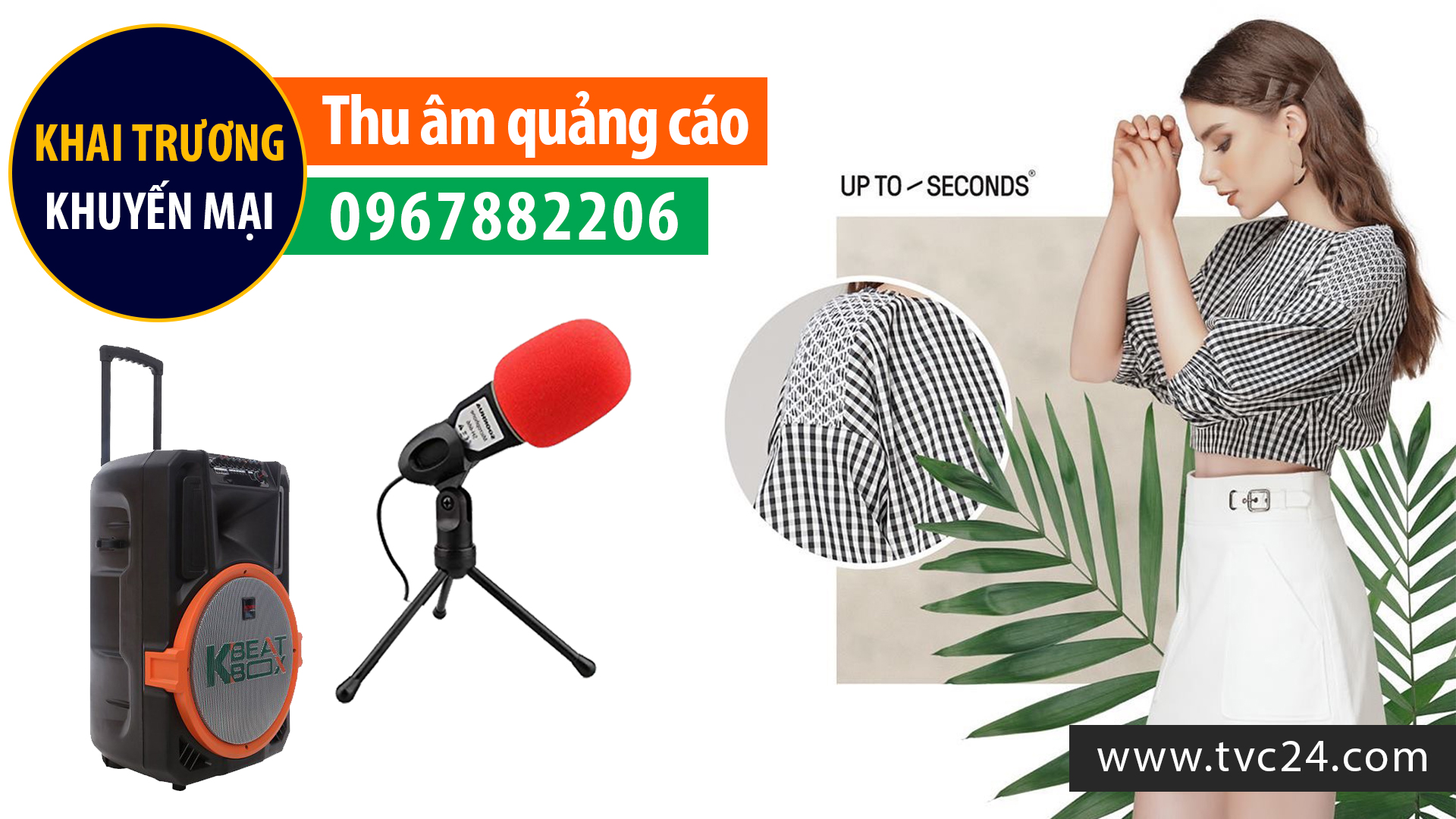 Thu âm quảng cáo ghi âm khai trương thời trang Up to Seconds khuyến mại tháng 9